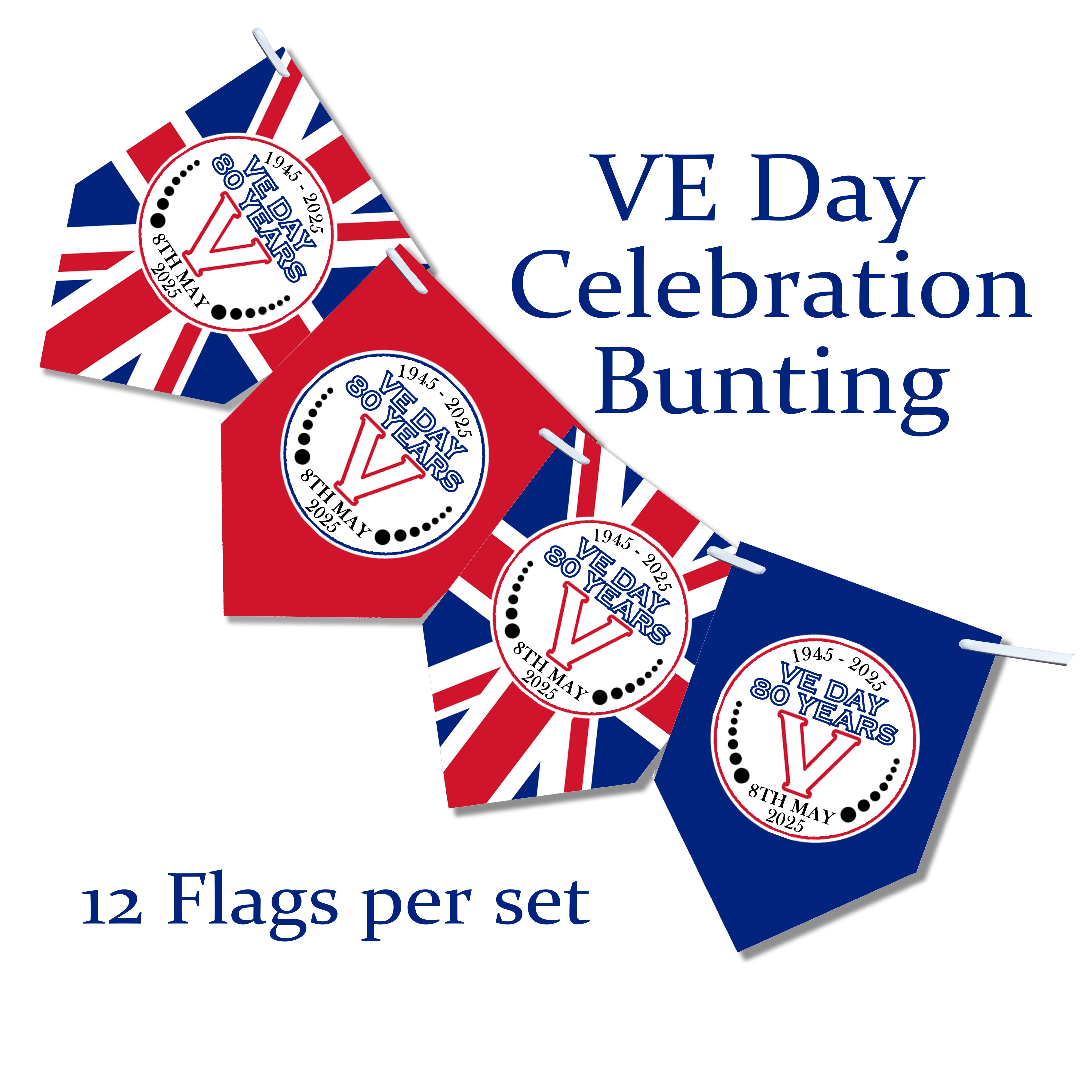 VE Day 80 Years Bunting | 12-Flag Set Approx. 2.5m VE Day Decor | Celebration Banner | Street Party Decoration | Remembrance Event Bunting