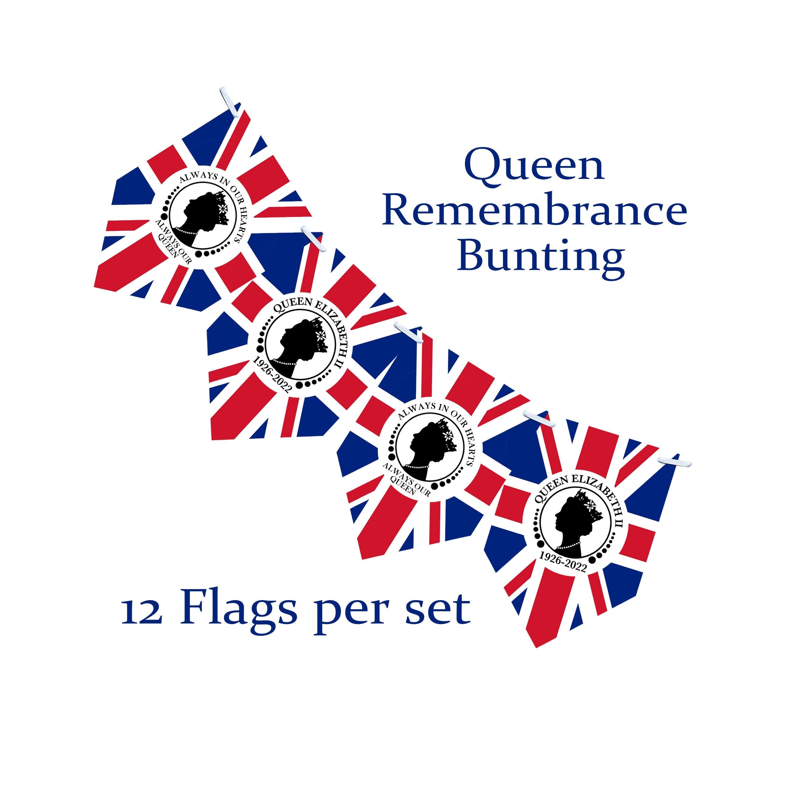 Queens remembrance Bunting | Decorations | Union Jack Banner | Patriotic RIP our Queen Elizabeth | 12 Printed Flags King Charles