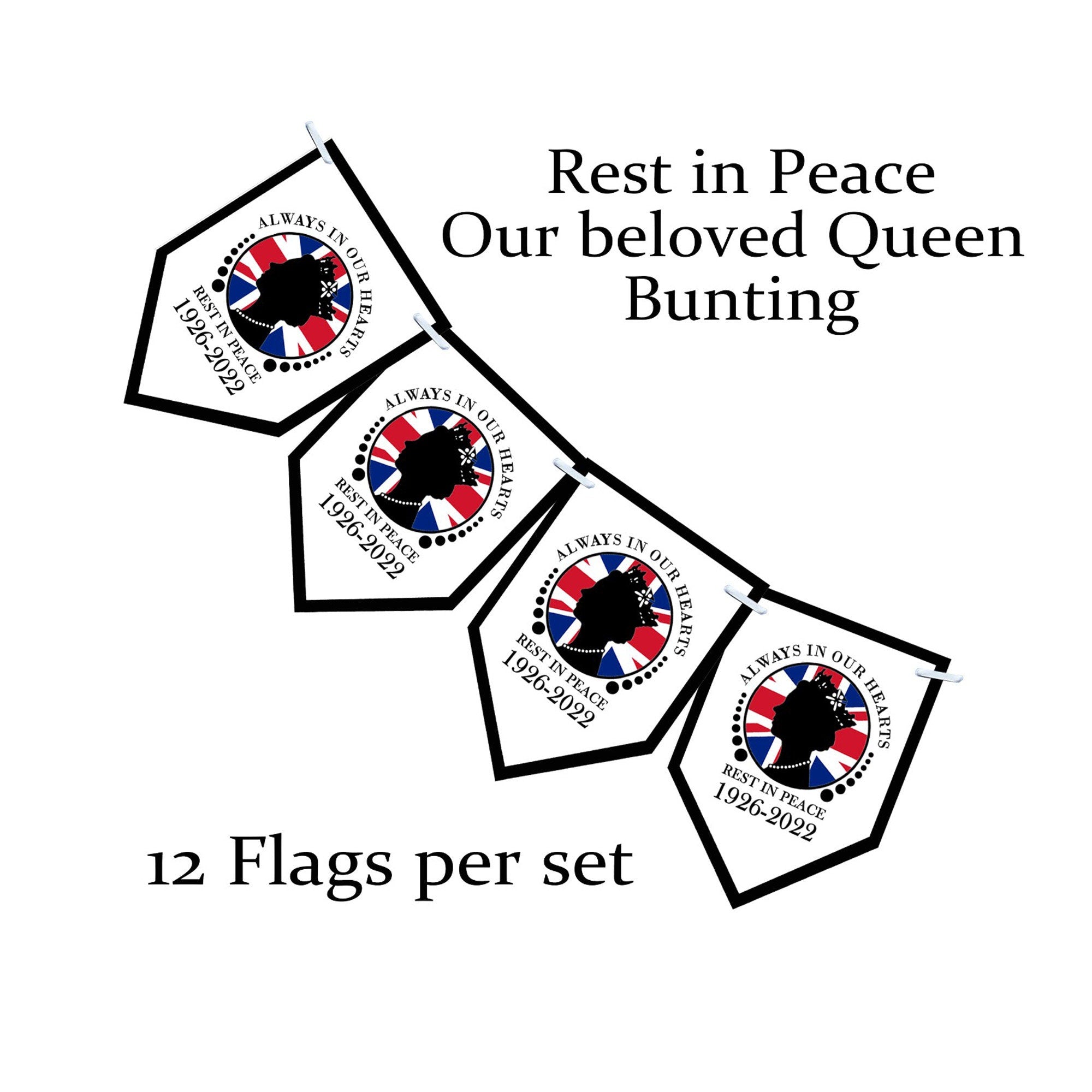 Queens remembrance Bunting | Decorations | Union Jack Banner | Patriotic RIP our Queen Elizabeth | 12 Printed Flags King Charles