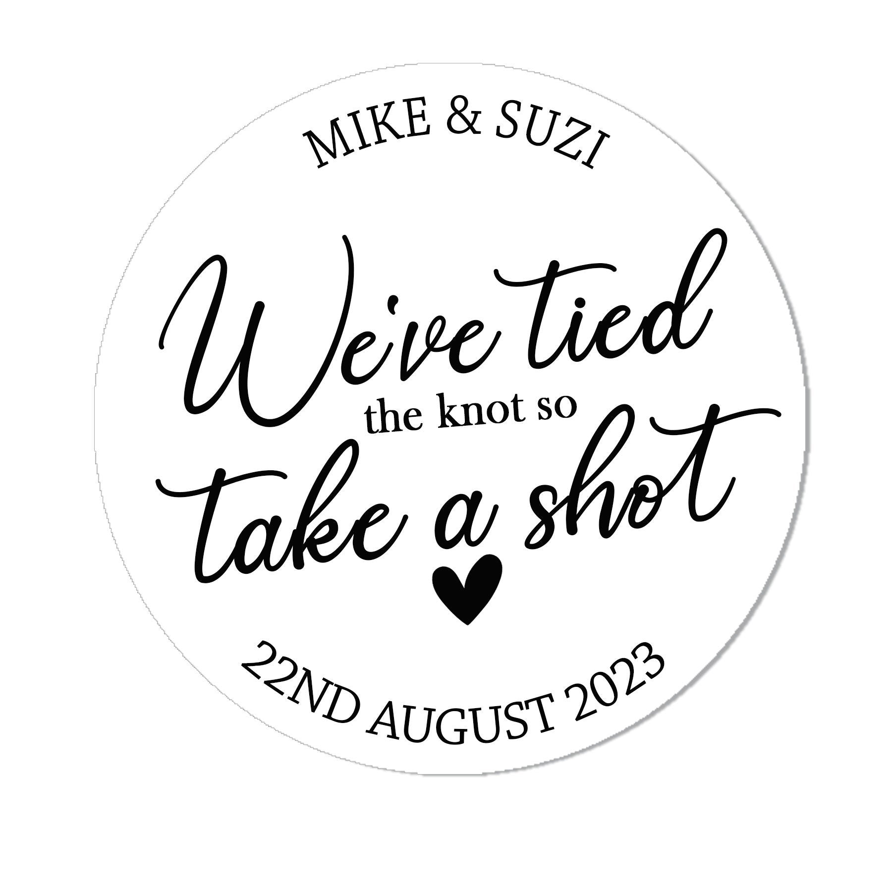 We tied the knot shot glasses custom wedding favors stickers labels, Wedding take a shot stickers, Custom shot glass labels