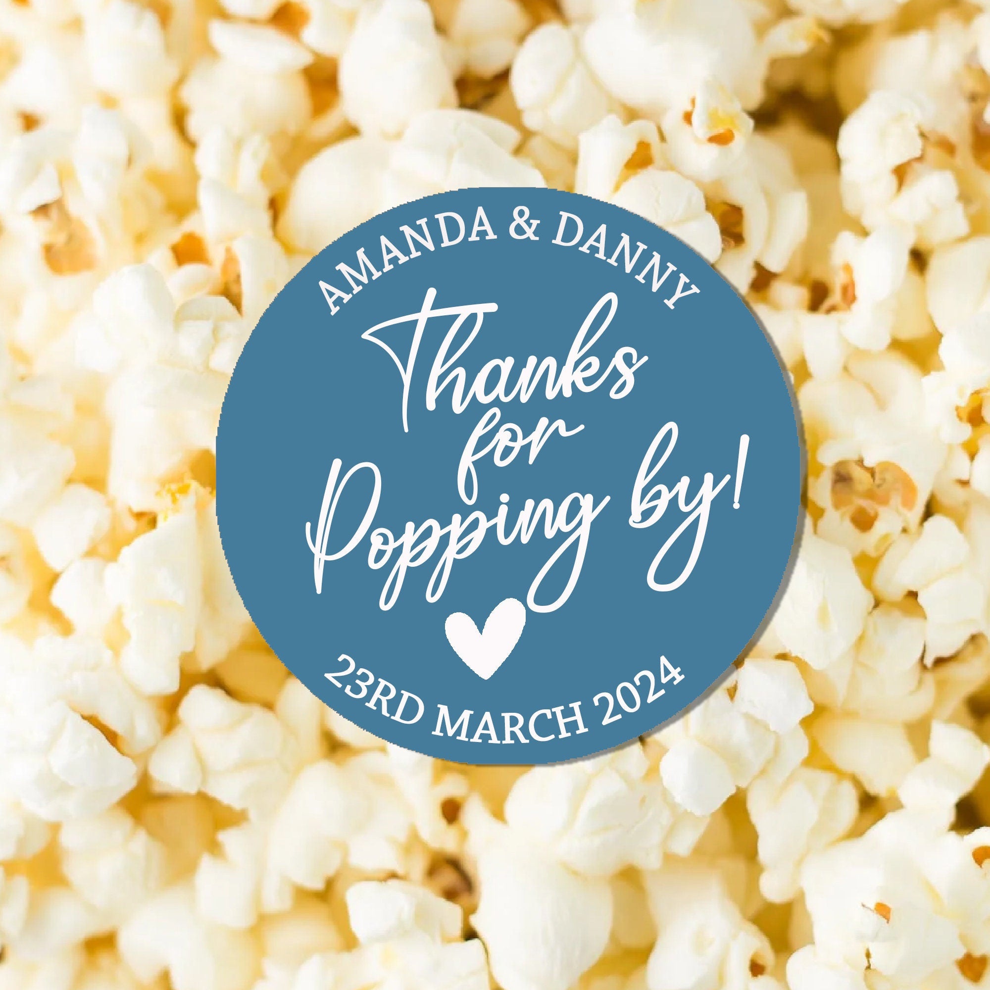 Personalised  Thanks for Popping by Stickers Popcorn Cone stickers, Favour bag stickers, Birthday Wedding Baby Shower  - Various colours